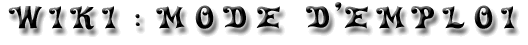 Le mode d'emploi de le wiki de le domaine de Saladdin