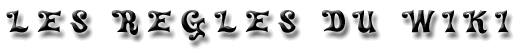 Les r�gles de le wiki de le domaine de Saladdin